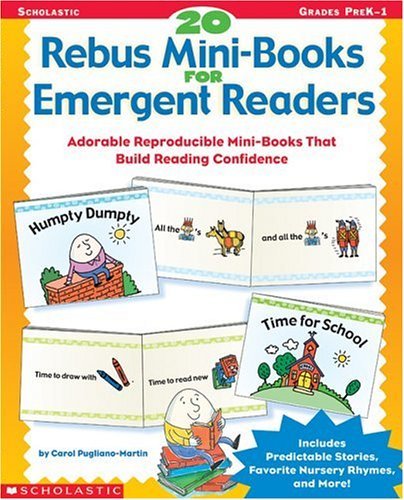Stock image for 20 Rebus Mini-Books for Emergent Readers: Adorable Reproducible Mini-Books That Build Reading Confidence for sale by Wonder Book