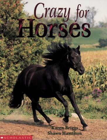 9780590515078: Crazy for Horses