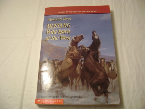 9780590515733: Mustang,: Wild spirit of the west