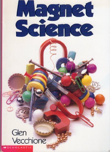 9780590516082: Magnet Science