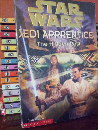 9780590519335: The Hidden Past: 3 ("Star Wars": Jedi Apprentice)