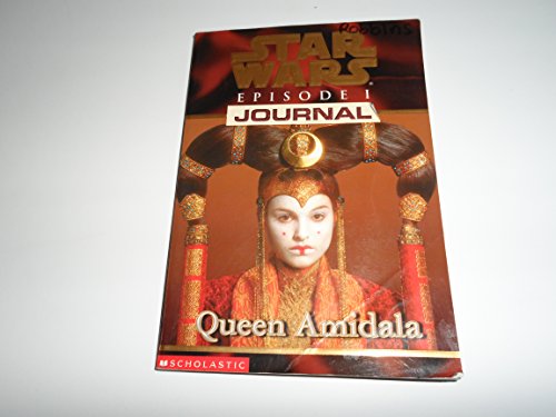 9780590521017: Queen Amidala (Star Wars Episode 1, Journal #2)