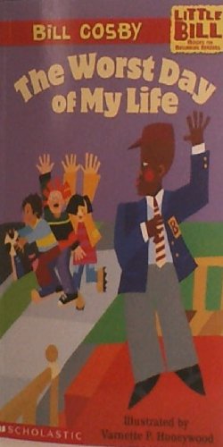 9780590521901: Little Bill #10: Worst Day Of My Life, The (level 3)