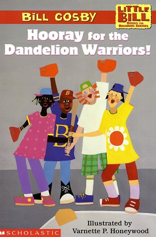 9780590521949: Hooray for the Dandelion Warriors! (Scholastic Reader, Level 3) (The Little Bill Series, Book 11)