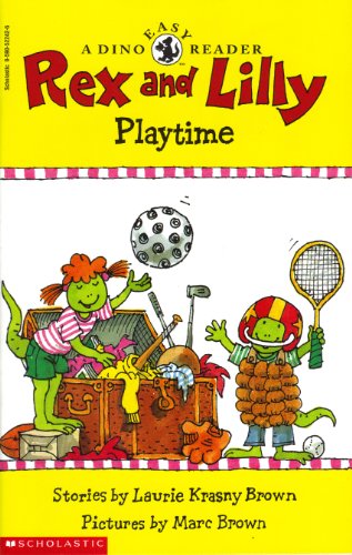 9780590522427: Rex and Lilly Playtime (A Dino Easy Reader)