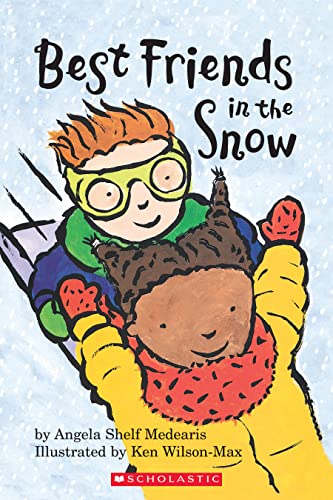 9780590522847: Best Friends in the Snow (My First Hello Reader!)