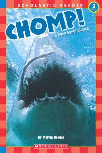 9780590522984: Scholastic Reader Level 3: Chomp! a Book About Sharks