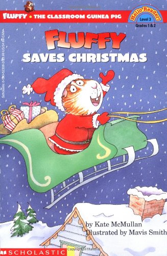 Beispielbild fr Fluffy Saves Christmas (level 3) (Scholastic Reader) zum Verkauf von ZBK Books