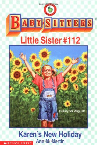 Stock image for Karen's New Holiday (Baby-Sitter's Little Sister #112) for sale by Once Upon A Time Books