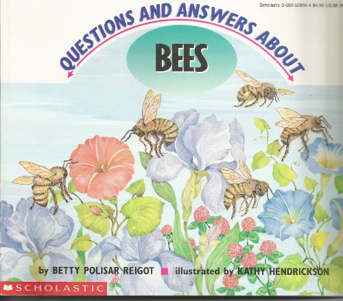 9780590528399: Questions and Answers about Bees