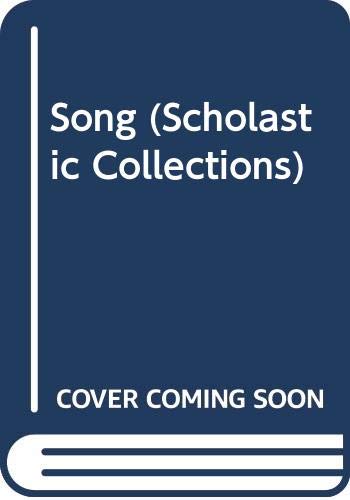 Stock image for Song (Scholastic Collections) for sale by WorldofBooks