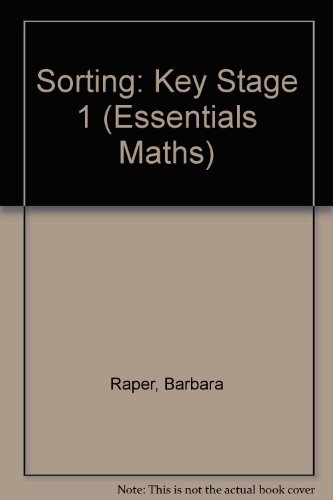 Stock image for Sorting: Key Stage 1 (Essentials Maths) for sale by Bemrose Books