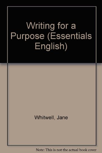 9780590530682: Writing for a Purpose (Essentials English S.)