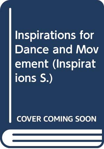 9780590530897: Inspirations for Dance and Movement