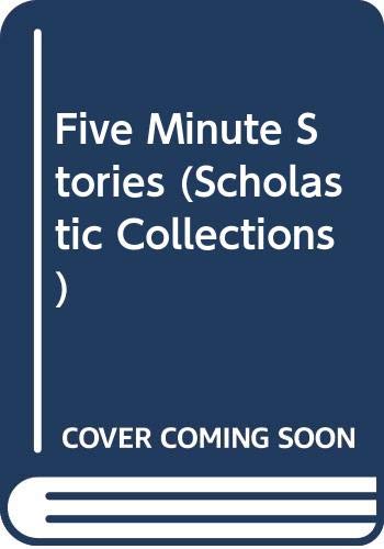 Beispielbild fr Five Minute Stories (Scholastic Collections) zum Verkauf von WorldofBooks