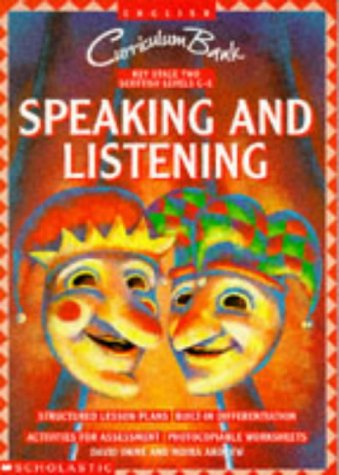 Stock image for Curriculum Bank Speaking and Listening: Key Stage 2 (Speaking & Listening) (Speaking & Listening S.) for sale by WorldofBooks