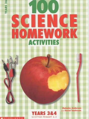 Stock image for 100 Science Homework Activities for Years 3 and 4 (100 Science Homework Activities S.) for sale by WorldofBooks