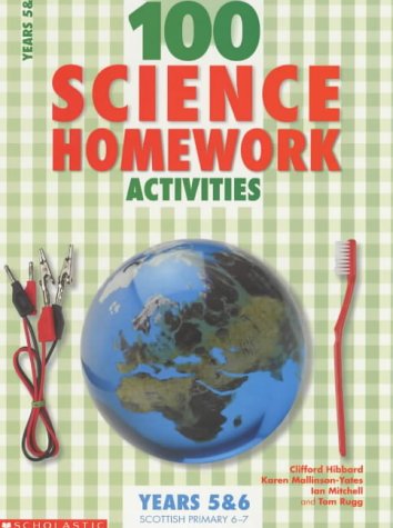 Stock image for 100 Science Homework Activities for Years 5 And 6 for sale by Better World Books