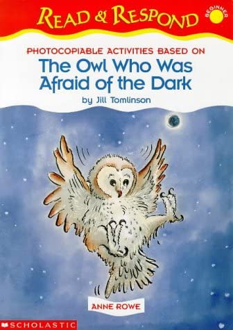 Stock image for The Owl Who Was Afraid Of The Dark (Read & Respond Starter S.) for sale by WorldofBooks