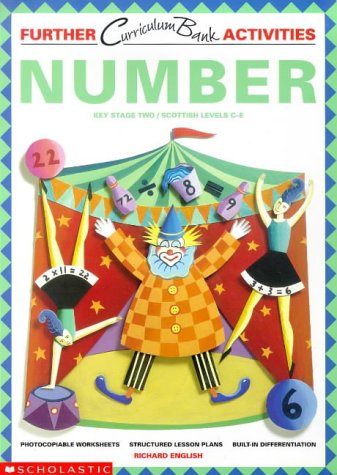 Imagen de archivo de Number: Key Stage Two, Scottish Levels C-E (Further Curriculum Activities) a la venta por Reuseabook