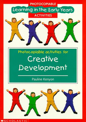 Beispielbild fr Creative Development Photocopiables (Learning in the Early Years Photocopiables S.) zum Verkauf von AwesomeBooks