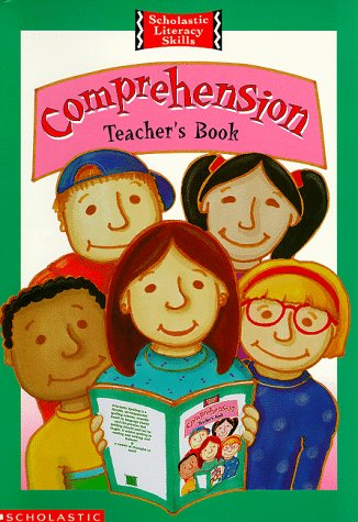 Stock image for Comprehension: Teacher's Resource Book (Scholastic Literacy Skills) for sale by Bahamut Media