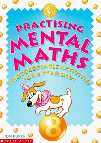 Beispielbild fr Practising Mental Maths for 8 Year Olds zum Verkauf von Reuseabook