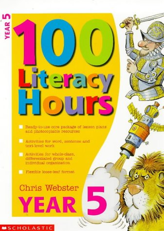 100 Literacy Hours Year 5 (9780590539173) by [???]