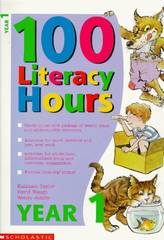 Imagen de archivo de 100 Literacy Hours: Year 1 (One hundred literacy hours) a la venta por Reuseabook