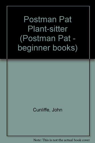 Beispielbild fr Postman Pat Plant-sitter (Postman Pat - beginner books) zum Verkauf von WorldofBooks