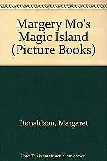 Stock image for Margery Mo's Magic Island (Picture Books) for sale by AwesomeBooks