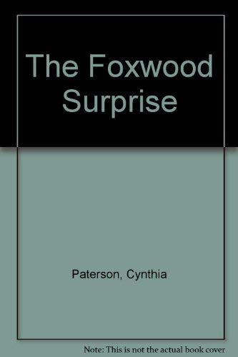 Stock image for The Foxwood Surprise for sale by Greener Books