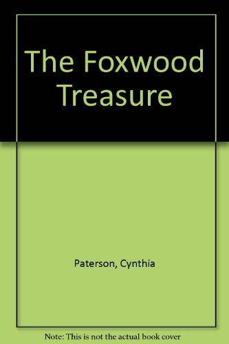 Stock image for The Foxwood Treasure for sale by WorldofBooks