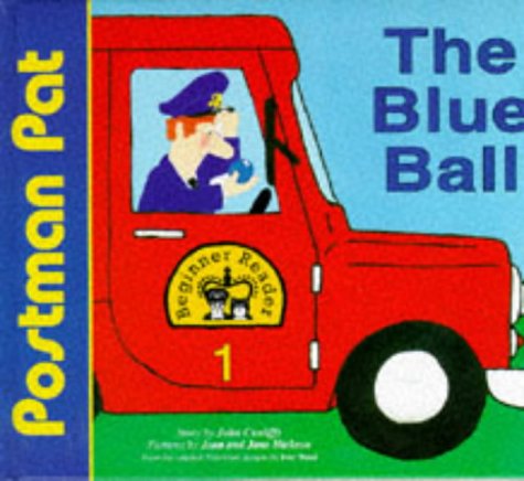 9780590542418: Postman Pat and the Blue Ball: No. 1 (Postman Pat Beginner Readers)