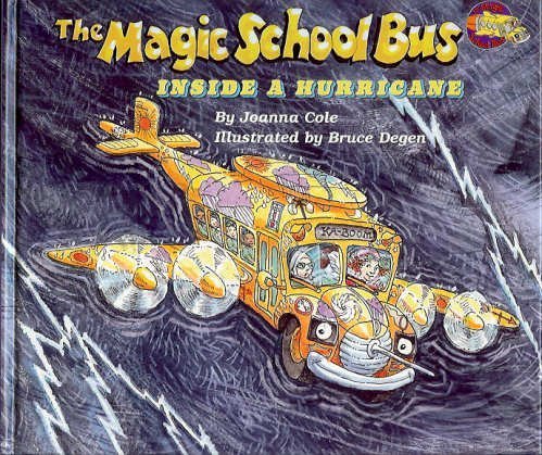 Imagen de archivo de Inside a Hurricane (Magic School Bus S.) a la venta por Goldstone Books