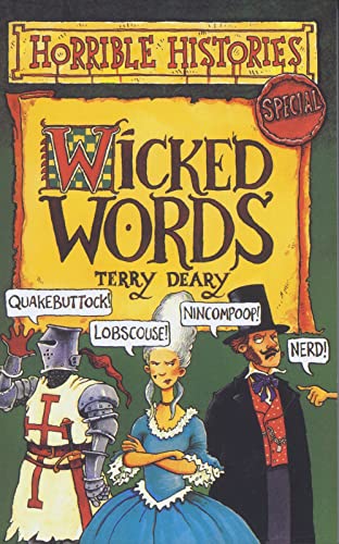 Imagen de archivo de Wicked Words (Horrible Histories Special) a la venta por AwesomeBooks