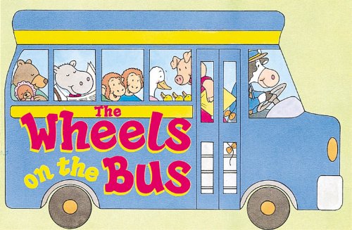 Beispielbild fr The Wheels on the Bus zum Verkauf von Better World Books