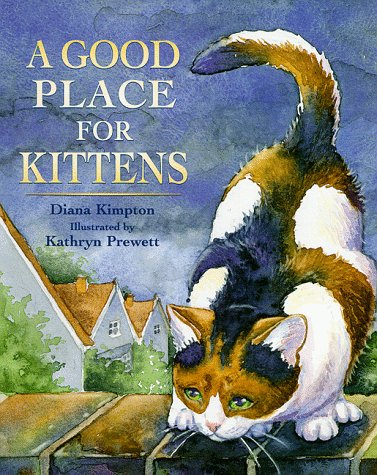 Stock image for Good Place for Kittens (Picture Books) for sale by AwesomeBooks