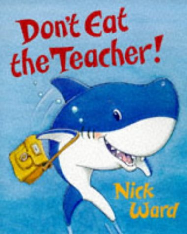 9780590543217: Don't Eat the Teacher