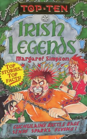 Stock image for Top Ten Irish Legends (Top Ten S.) for sale by AwesomeBooks