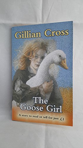 Imagen de archivo de The Goose Girl a la venta por WorldofBooks