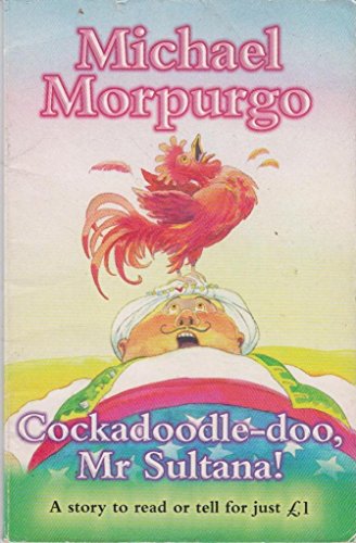 Stock image for Cockadoodle-doo, Mr.Sultana (Everystory) for sale by Wonder Book