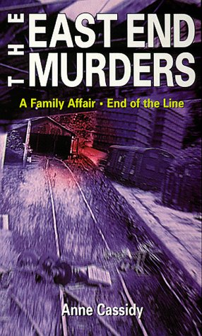 Imagen de archivo de AND The End of the Line: No.1 (East End Murders S.) a la venta por WorldofBooks