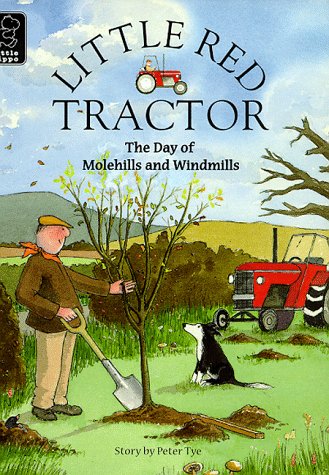 Beispielbild fr Day of Molehills and Windmills (Little Red Tractor S.) zum Verkauf von WorldofBooks