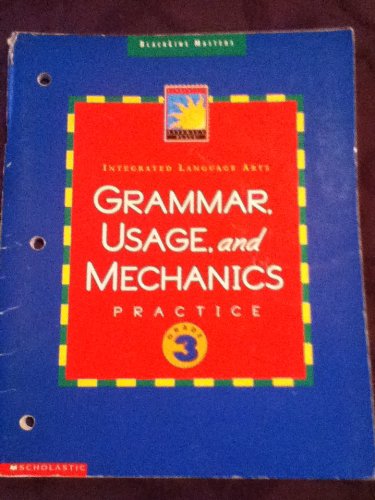 Beispielbild fr Intergrated Language Arts Grammar, Usage, and Mechanics Practice, Grade 3 zum Verkauf von Blue Vase Books