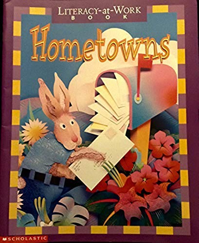 Stock image for Literacy At Work Book Reading and Writing Practice Hometowns for sale by The Book Cellar, LLC