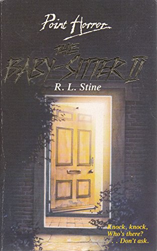 Imagen de archivo de The Baby-Sitter II (Point Horror Series) a la venta por Hawking Books