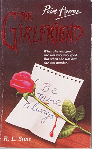 The Girlfriend (Point Horror) - Stine, R. L.