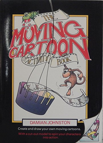 Stock image for Moving Cartoon Activity Book, The for sale by Harry Righton