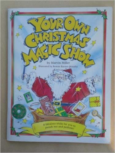 9780590550956: Your Own Christmas Magic Show (Activity Books S.)